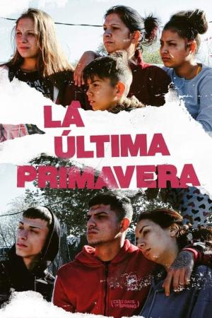 La última primavera (2020)