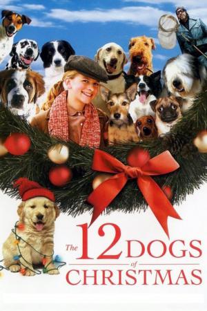The 12 Dogs of Christmas (2004)