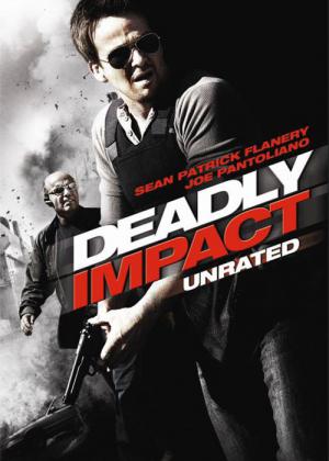 Deadly Impact (2010)