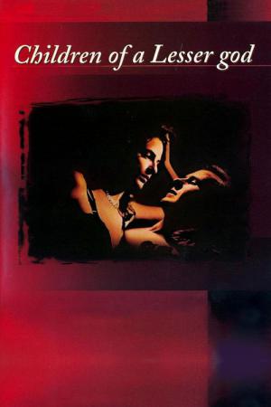 Children of a Lesser God (1986)