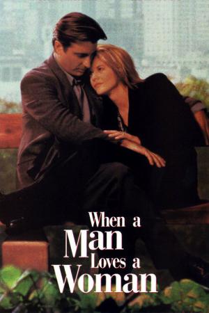 When a Man Loves a Woman (1994)