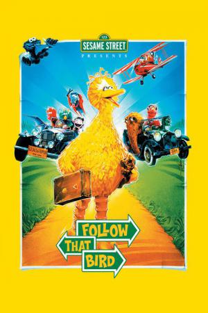 Sesame Street Presents: Follow That Bird (1985)