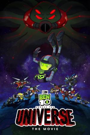 Ben 10 tegen het Universum: De Film (2020)
