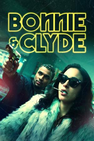 Bonnie & Clyde (2021)