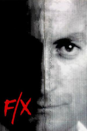 FX: Murder By Illusion (1986)