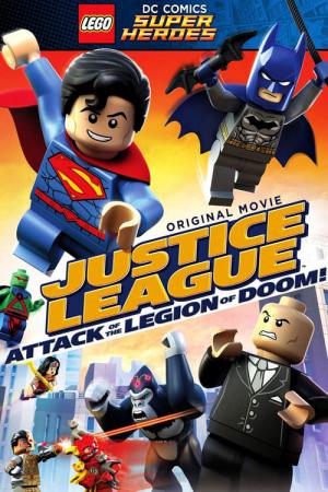 Lego DC Comics Super Heroes: Justice League – Attack of the Legion of Doom! (2015)