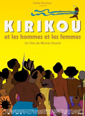 Kirikou en de mannen en de vrouwen (2012)