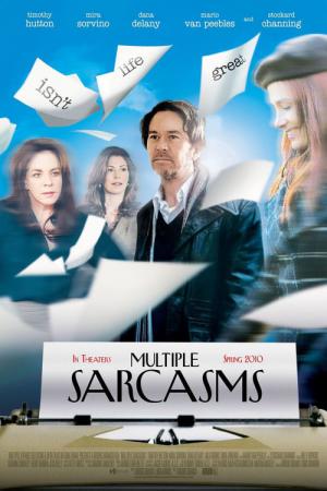 Multiple Sarcasms (2010)