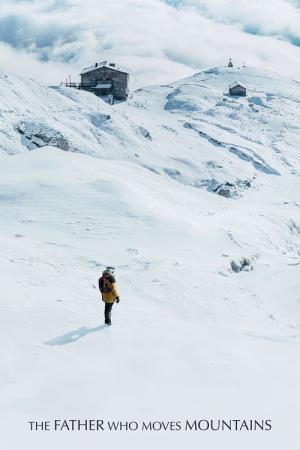 The Father Who Moves Mountains (2021)