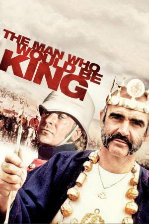 The Man Who Would Be King (1975)