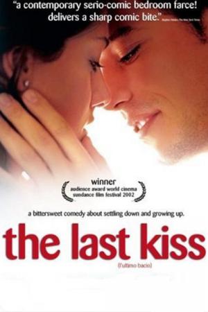 L'ultimo bacio (2001)
