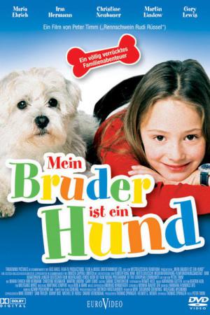 Mijn kleine broer is een hondje (2004)