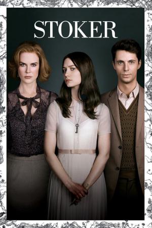 Stoker (2013)
