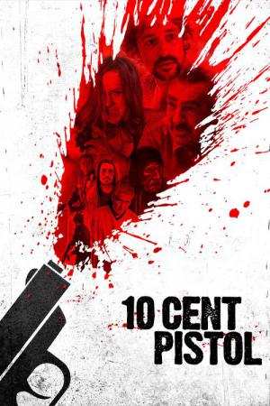 10 Cent Pistol (2014)