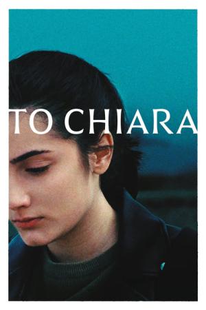 A Chiara (2021)