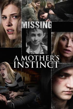 A Mother's Instinct (2015)