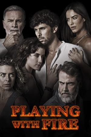 Jugar con Fuego (2019)