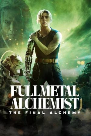 Fullmetal Alchemist The Final Alchemy (2022)