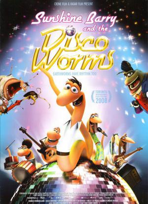 Sunshine Barry en de Disco Wormen (2008)