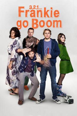 3, 2, 1... Frankie Go Boom (2012)