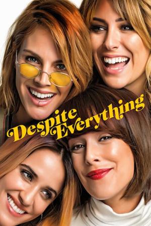 A pesar de todo (2019)