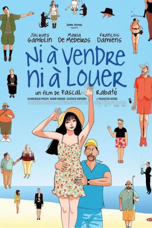 Ni à vendre ni à louer (2011)