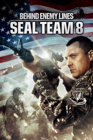 Behind Enemy Lines: Seal Team 8 (2014)