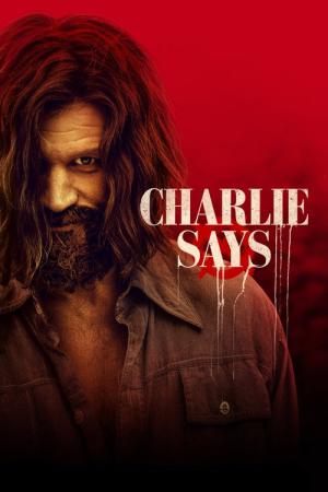 Charlie Says (2018)