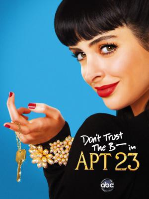 Don't Trust the Bitch in Apartment 23 (2012)