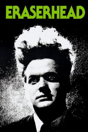 Eraserhead (1977)