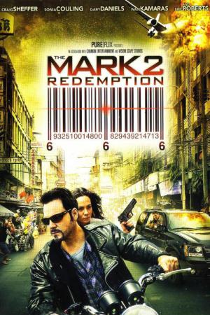The Mark 2: Redemption (2013)