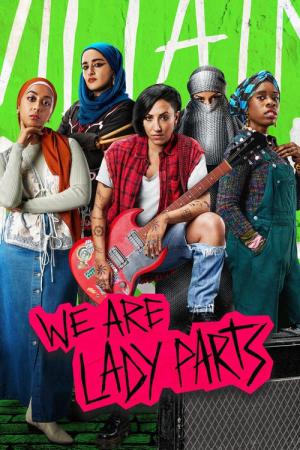 We Are Lady Parts (2021)