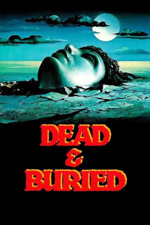 Dead & Buried (1981)