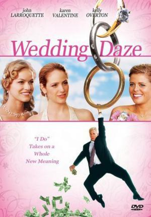 Trois filles, trois mariages, un tour du monde! (2004)