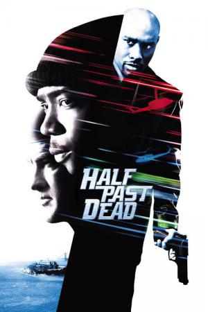 Half Past dead (2002)