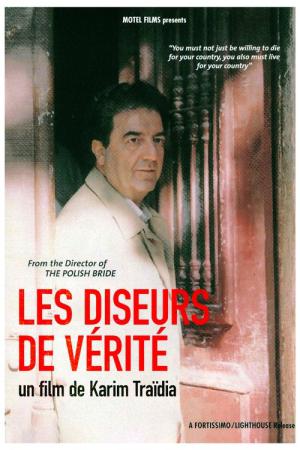 Les diseurs de vérité (2000)