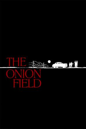 The Onion Field (1979)