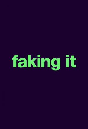 Faking It (2014)