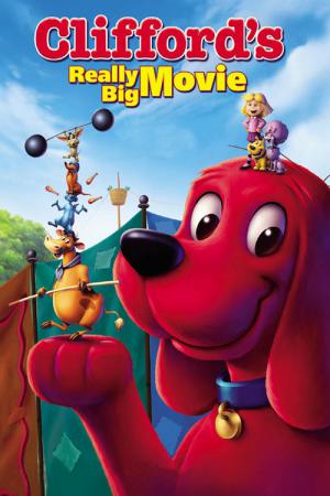 Clifford's Really Big Movie (2004)