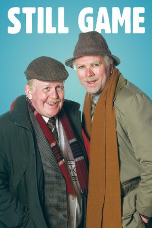 Still Game (2002)