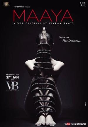 Maaya: Slave of Her Desires (2017)