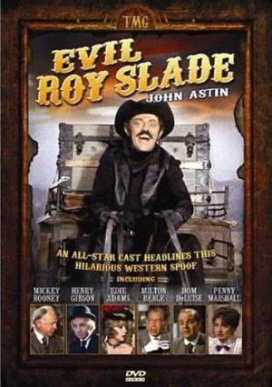 Evil Roy Slade (1972)