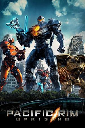 Pacific Rim: Uprising (2018)