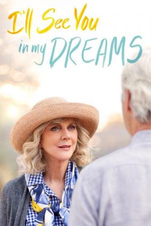 I'll See You in My Dreams (2015)