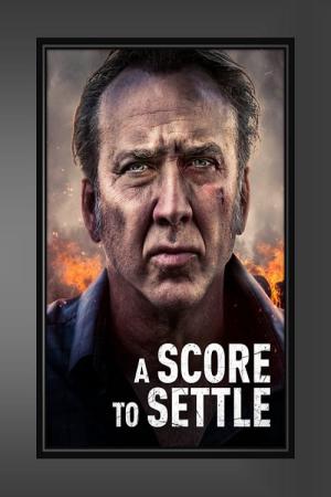 A Score to Settle (2019)