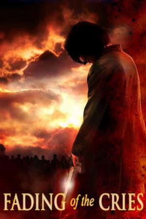 Fading of the Cries (2008)