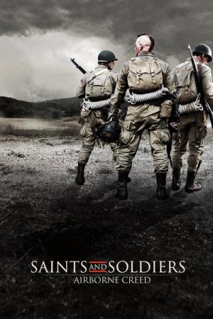 Saints and Soldiers: Airborne Creed (2012)