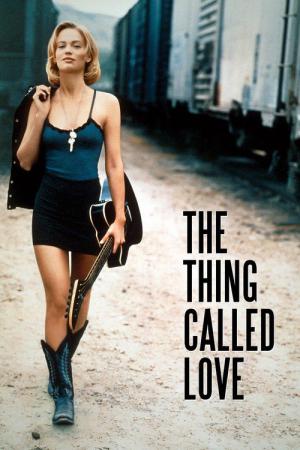 The Thing Called Love (1993)
