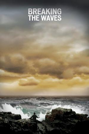 Breaking the Waves (1996)