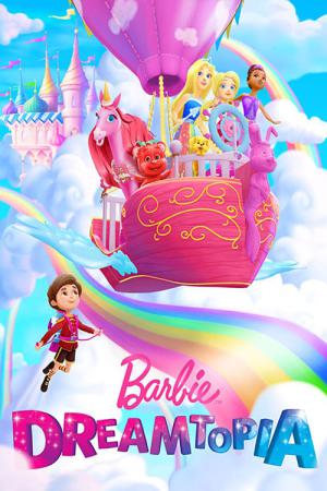 Barbie Dreamtopia: Een Feest Vol Fantasie (2017)